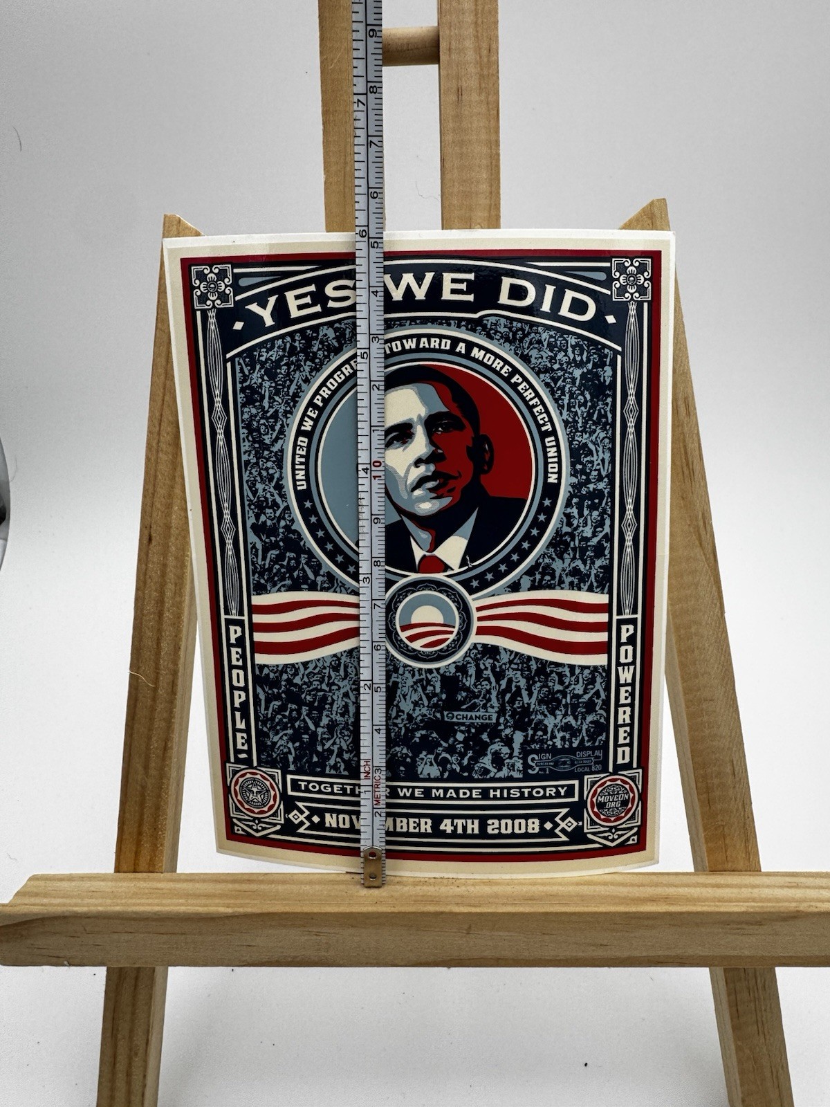 OBAMA 2008 YES WE DID Stickers Original 4″ x 6″ Political History M2