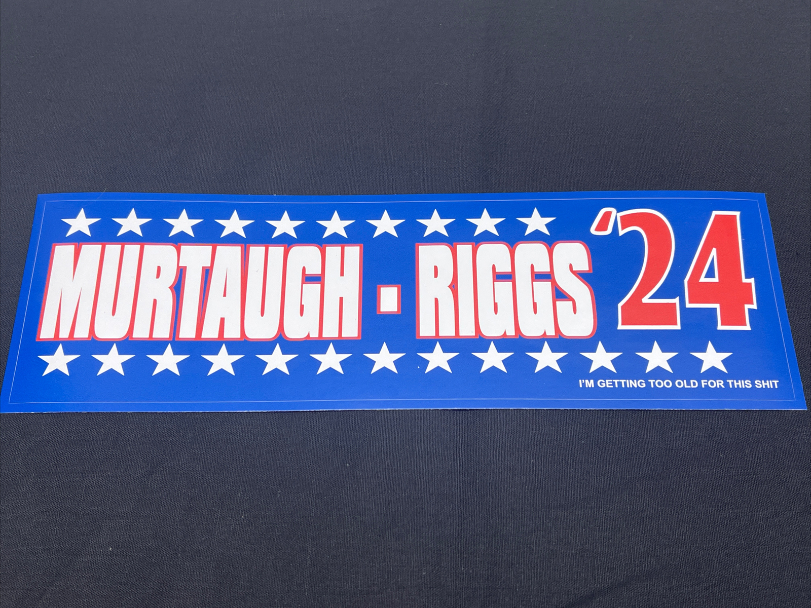 2024 Presidential Election USA Bumper Sticker Murtaugh Riggs Republican Democrat