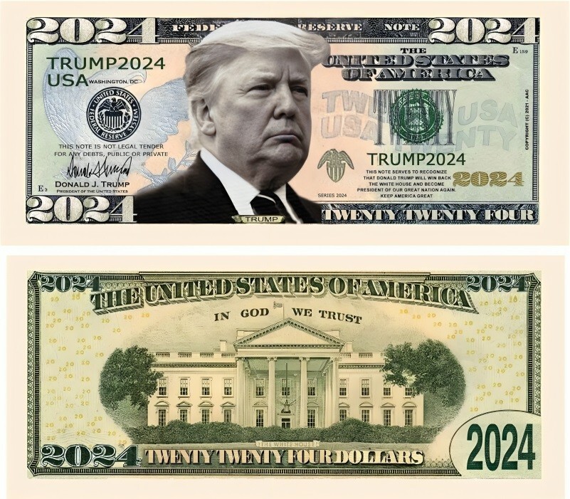 Pack of 24-Donald Trump COLLECTIBLE President Collectible Novelty Dollar Bills