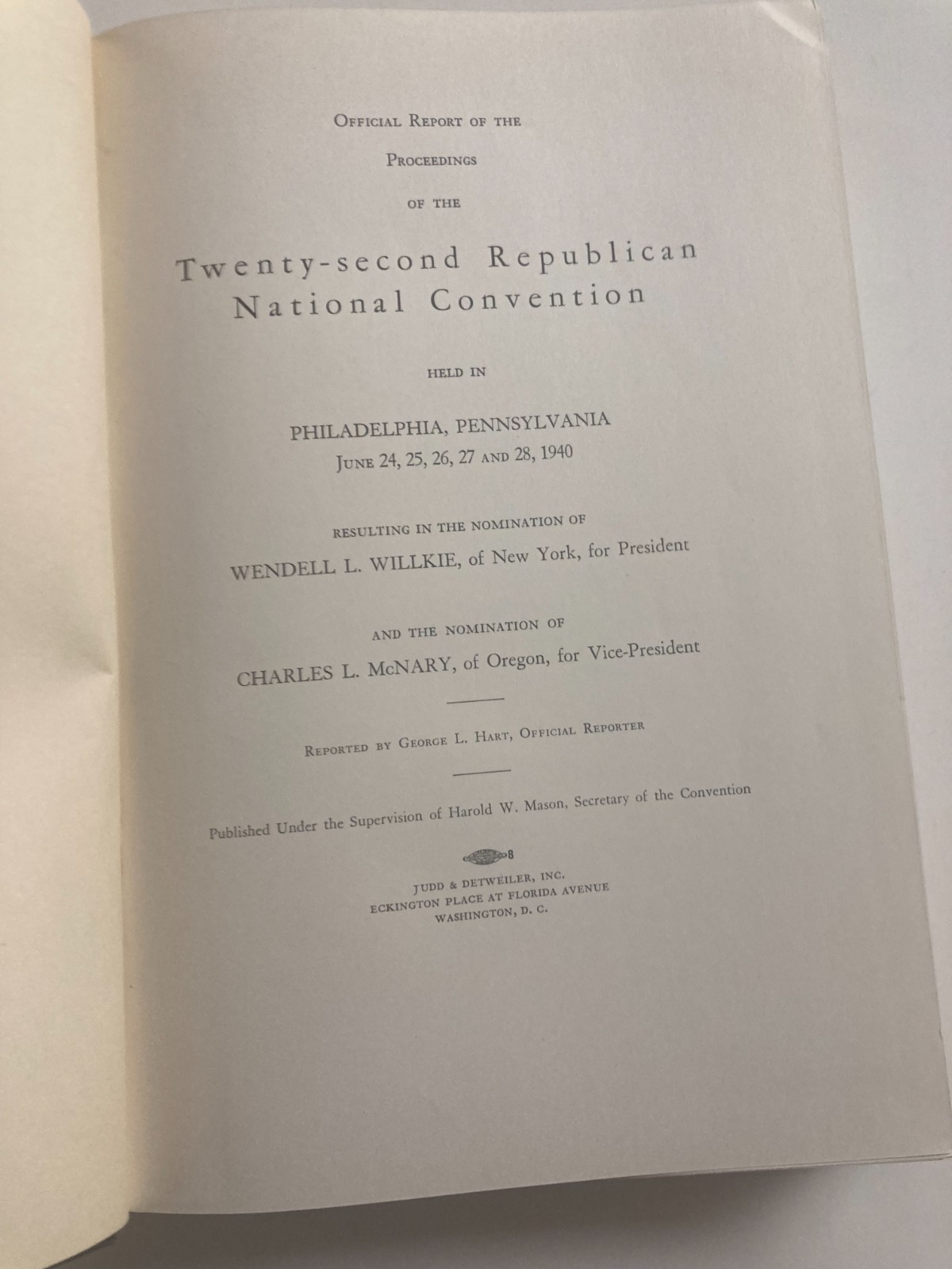 1940 Republican National Convention – Wendell Wilkie Nominated – Philadephia 1st