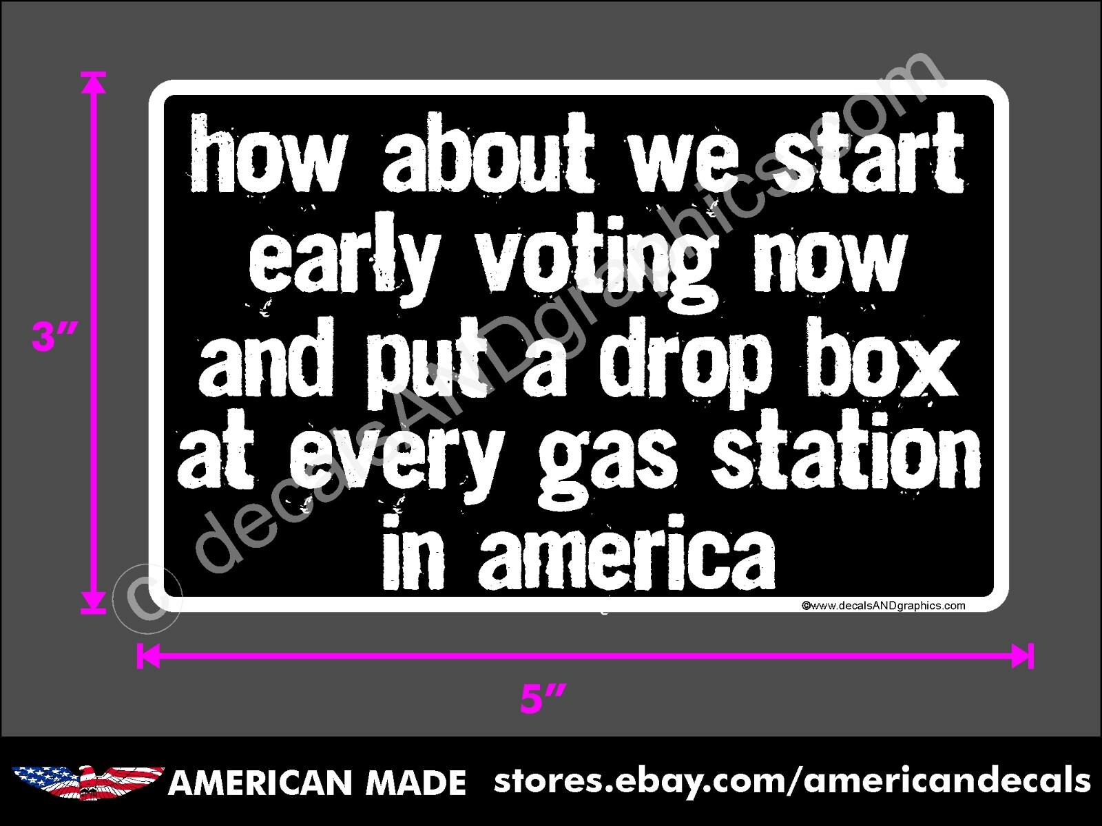 TRUMP 2020 2024 STICKER EARLY VOTING GAS STATION ANTI DEMOCRAT MAGA DECAL