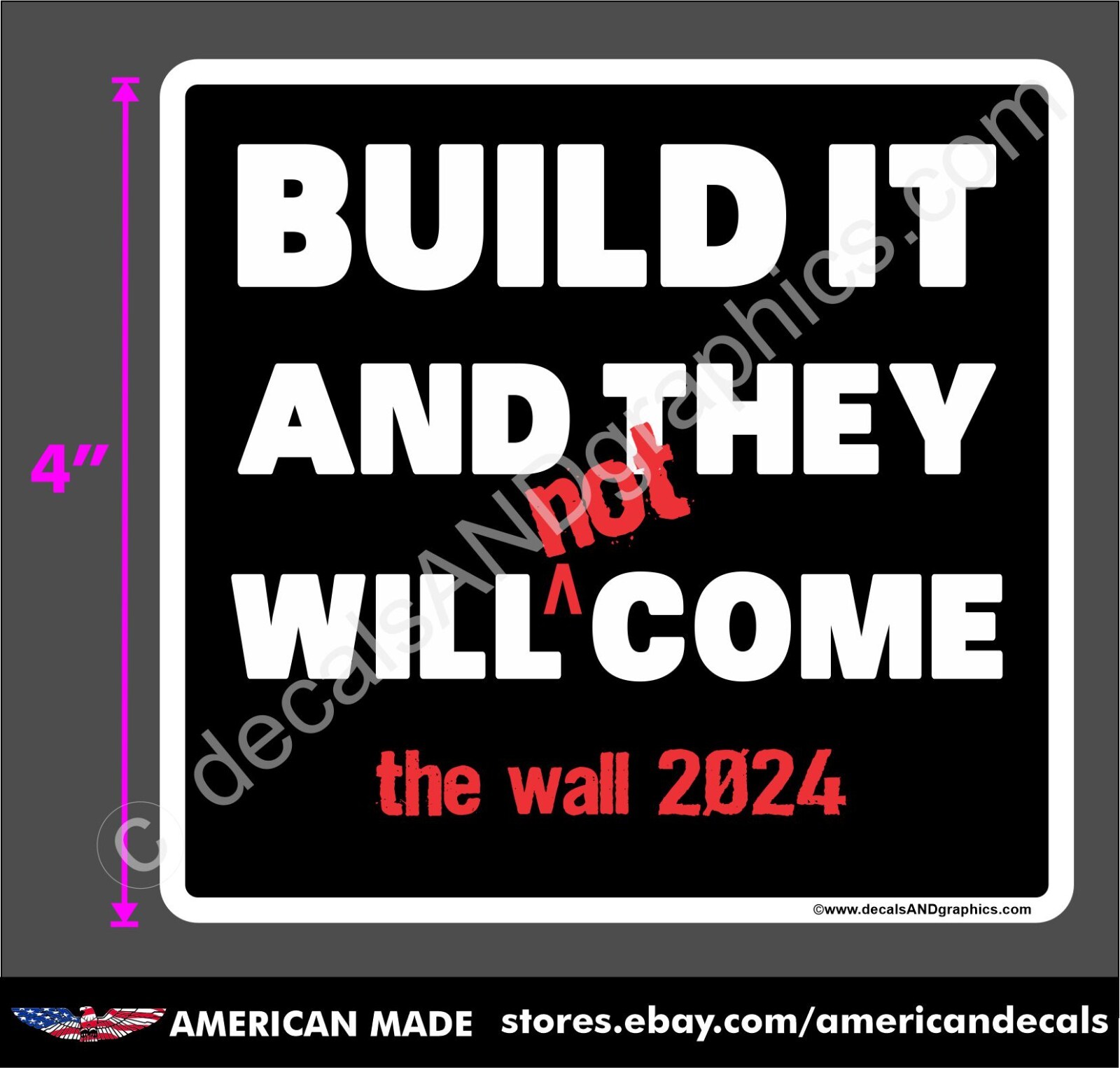 TRUMP 2024 BUILD IT THE WALL IMMIGRATION ANTI DEMOCRAT MAGA DEPLORABLE DECAL