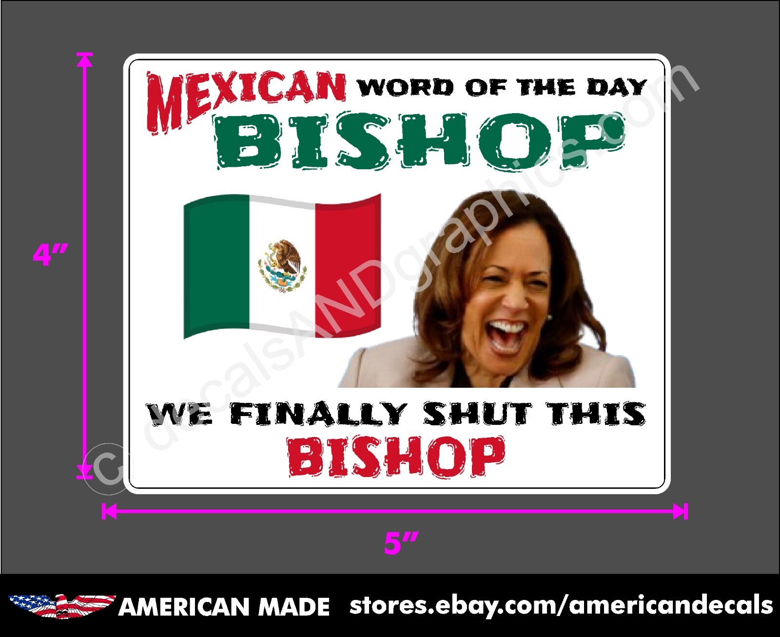 TRUMP 2024 BISHOP ANTI DEMOCRAT MAGA DEPLORABLE DECAL