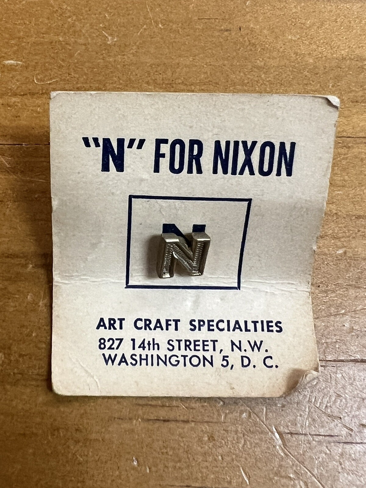 “N” For Nixon Art Craft Washington DC N Pinback Silver Tone
