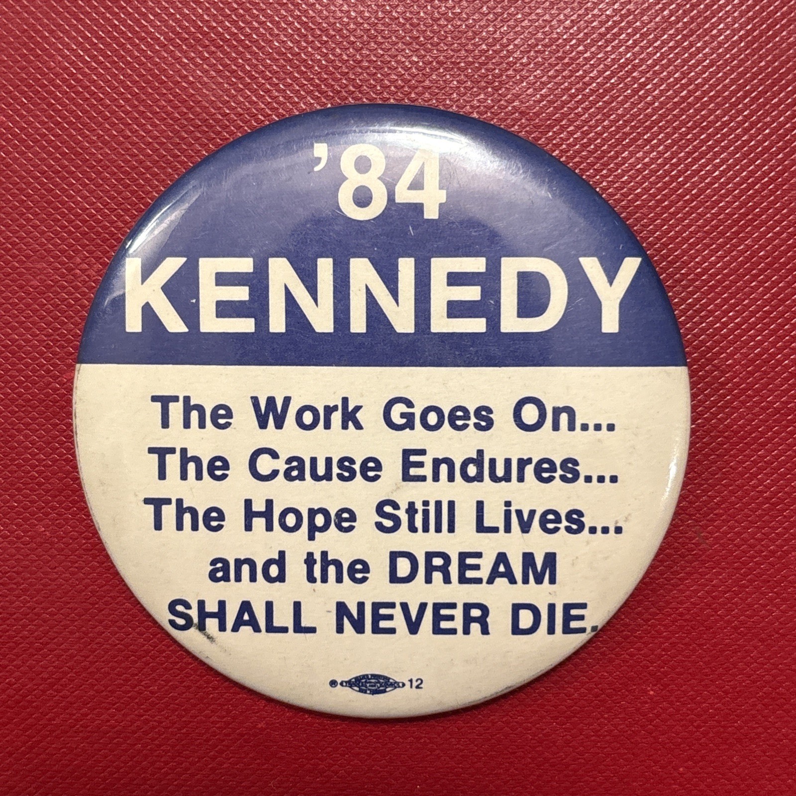 Edward Ted Kennedy 1984 Political Campaign Button (AE)