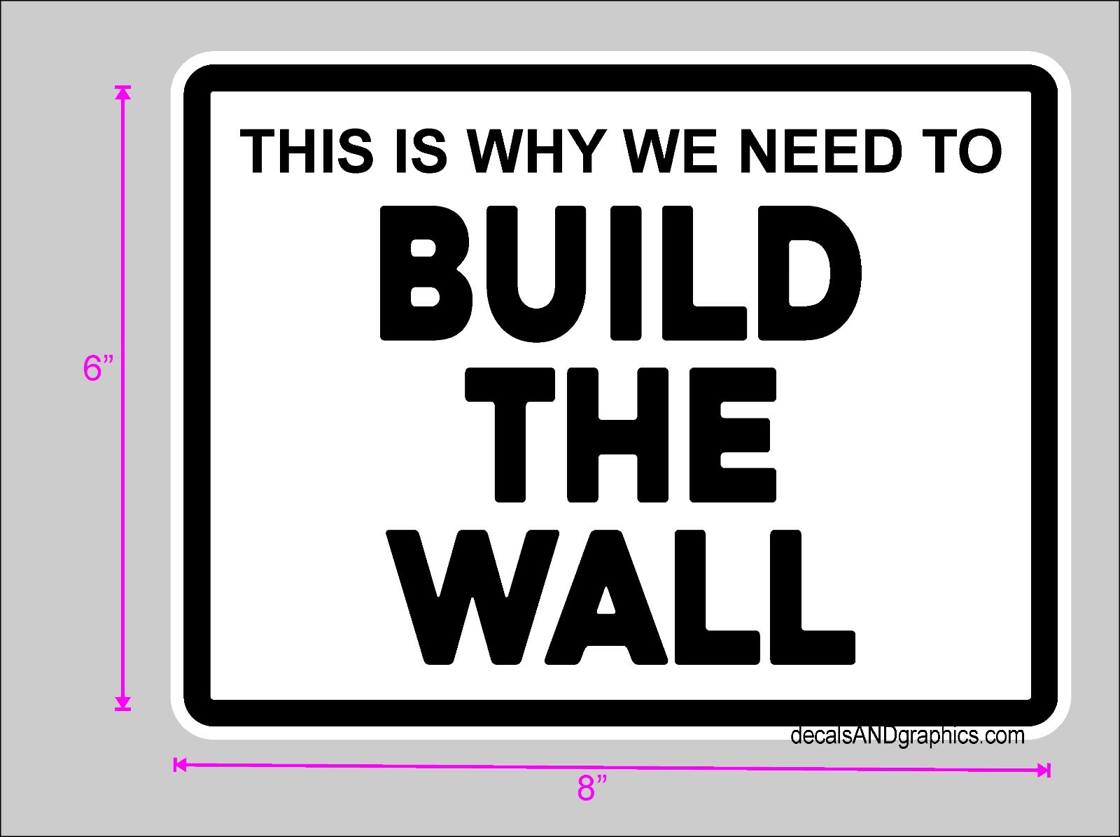 TRUMP WHY WE BUILD THE WALL IMMIGRATION BORDER 2020 DECAL STICKER MAGA