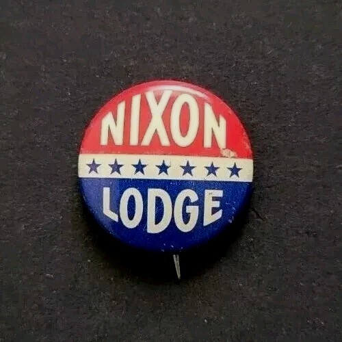 NIXON LODGE Pinback Campaign Button Vintage Richard Milhous Nixon