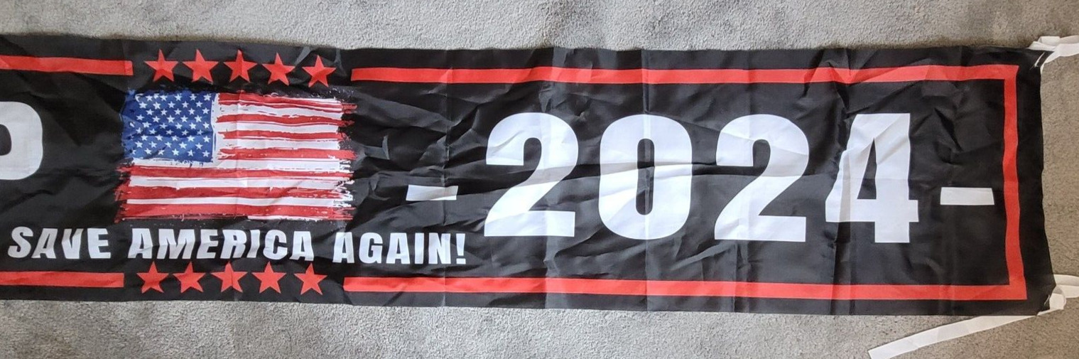 Trump 2024 Save America Again banner 1.5 ft x 9.5 ft (v. nice)