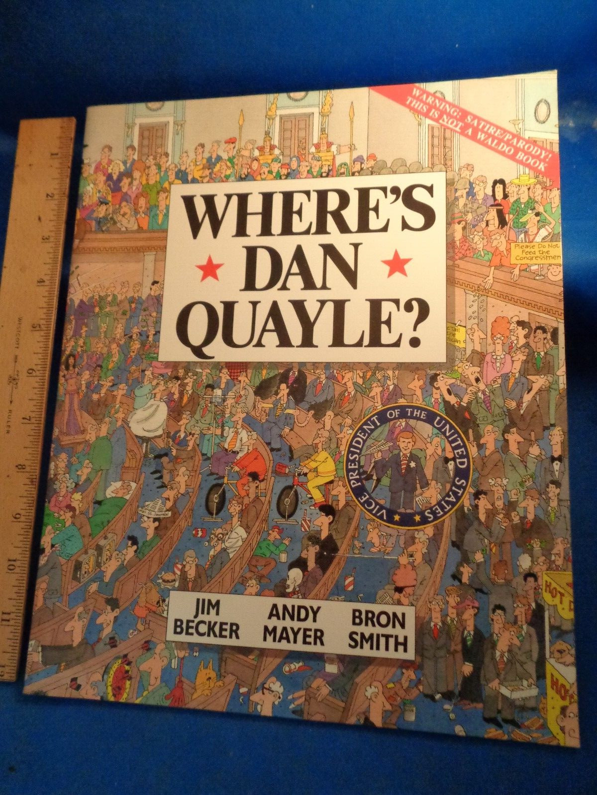 WHERE’S DAN QUAYLE? – BECKER / MAYER / SMITH – 1991 POLITICAL COMIC BOOK – LQQK