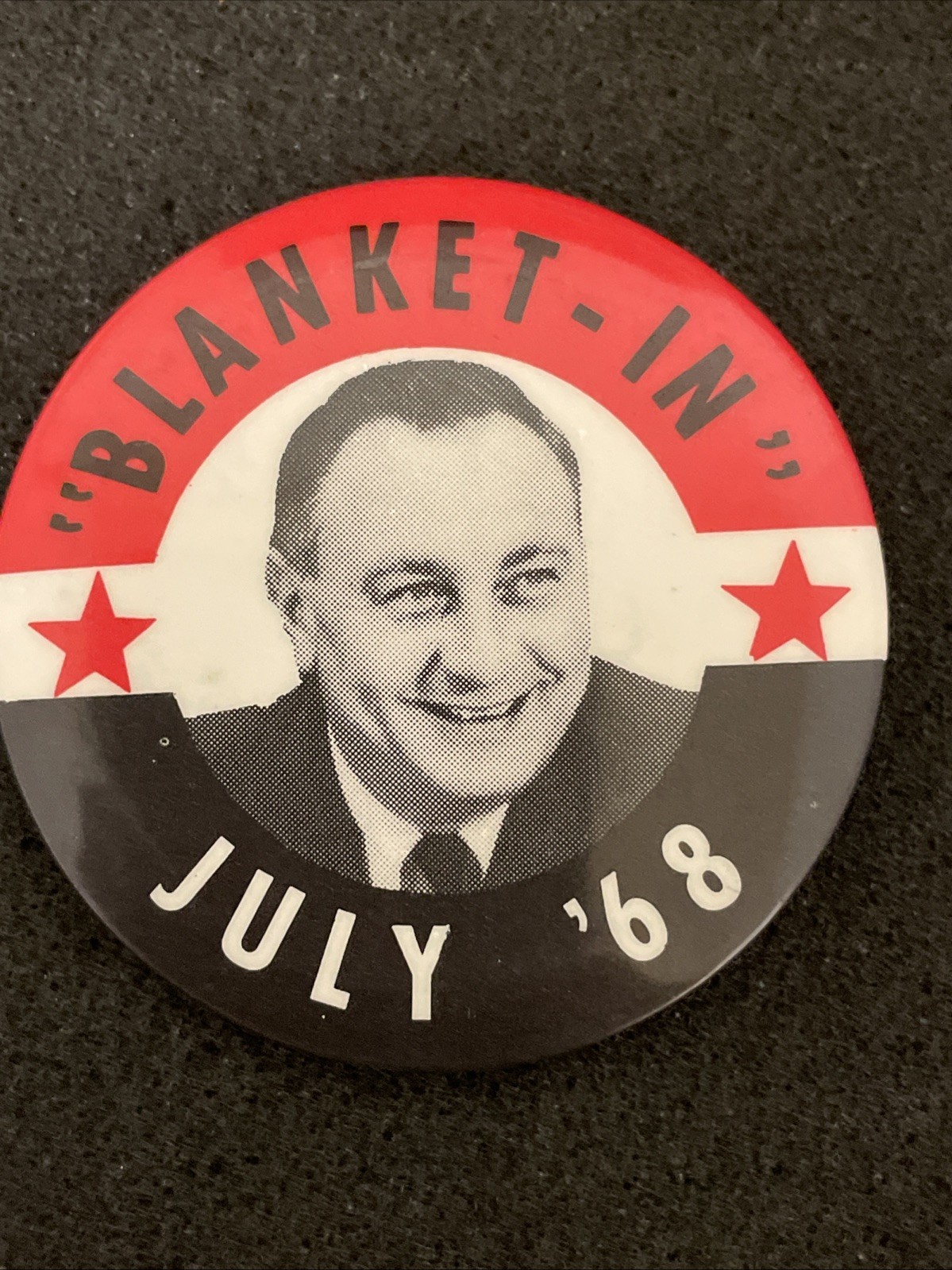 Rare Blanket-in Political Button 1968