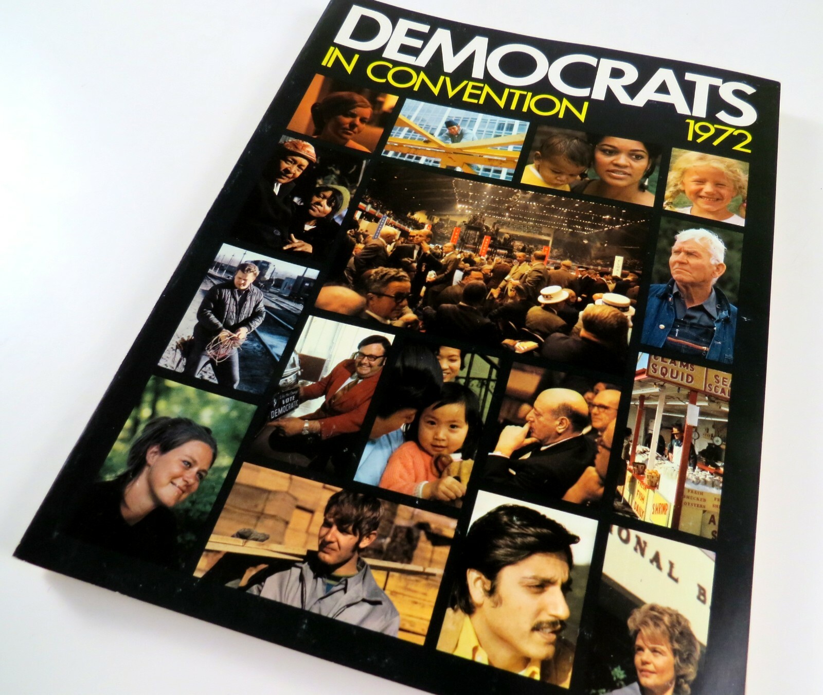 NOS 1972 Democratic National Convention Program “Democrats in Convention”