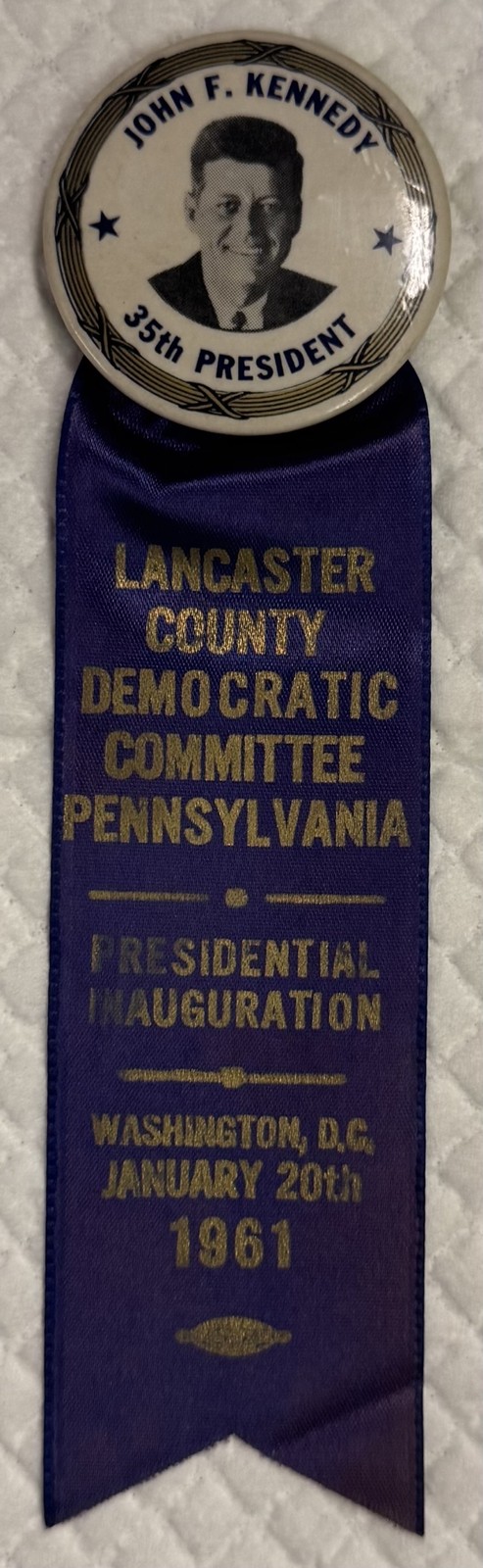 1961 JOHN F. KENNEDY 1 3/4″ PA. INAUGURAL BUTTON W/ LANCASTER COUNTY BUTTON!