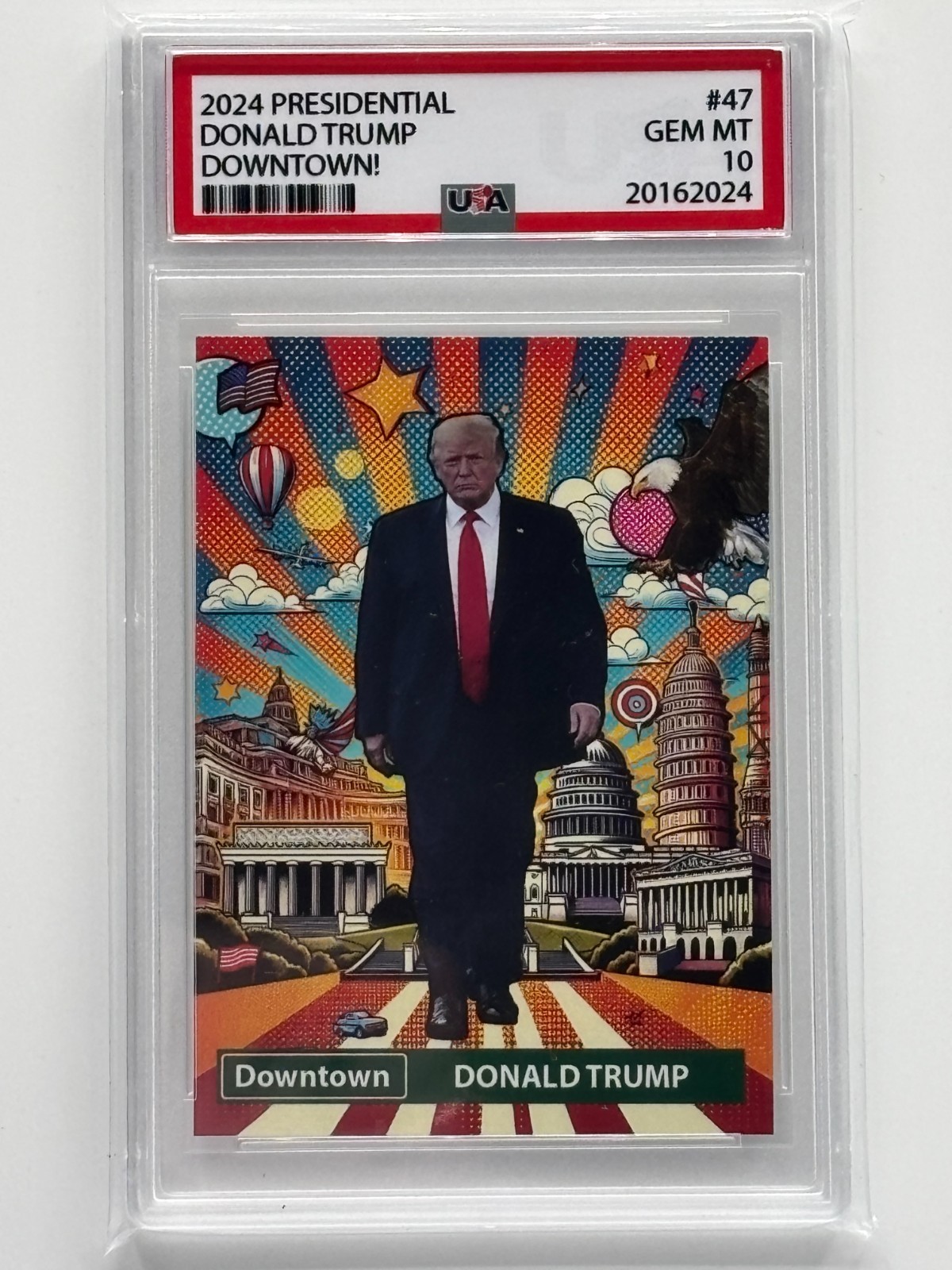 PSA 10 2024 Presidential Donald Trump Downtown #47 Gem Mint