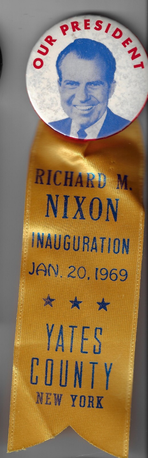 1969 Richard Nixon Inaugural Button w/ Yates County New York Ribbon