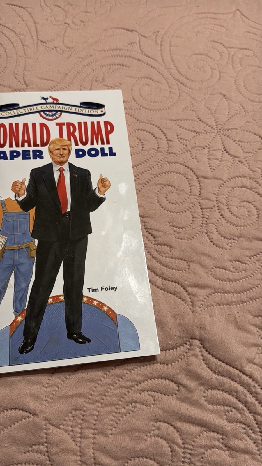 Donald Trump Campaign Paper Doll Book Politics Collectible United States