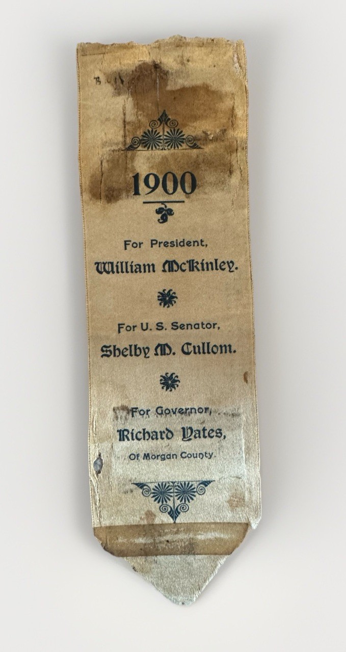 William McKinley 1900 Presidential Campaign ribbon Shelby M Cullom Richard Yates