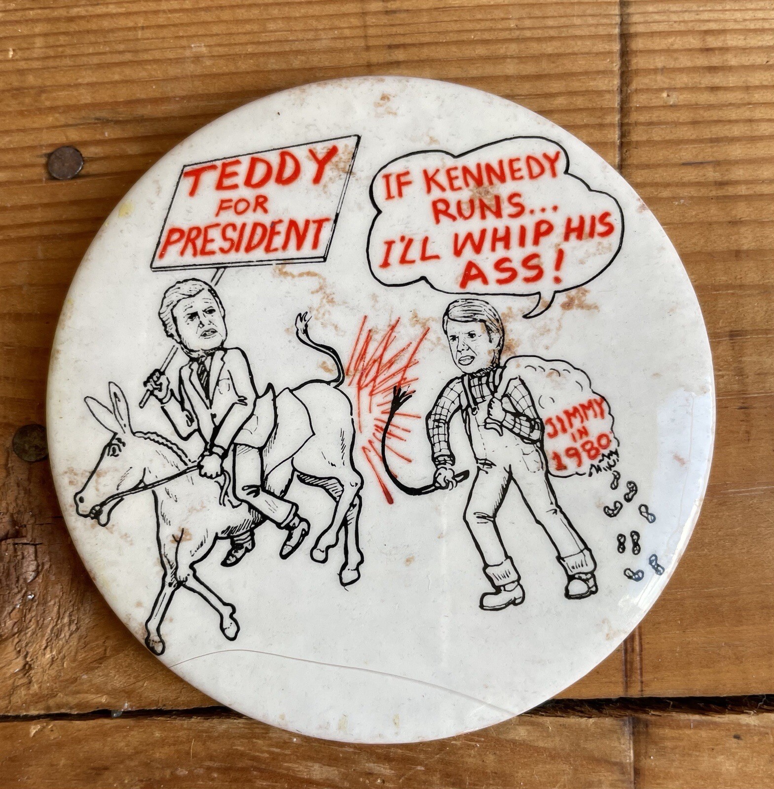 80s Political Teddy Kennedy For President Presidential Campaign Parody Pin Badge