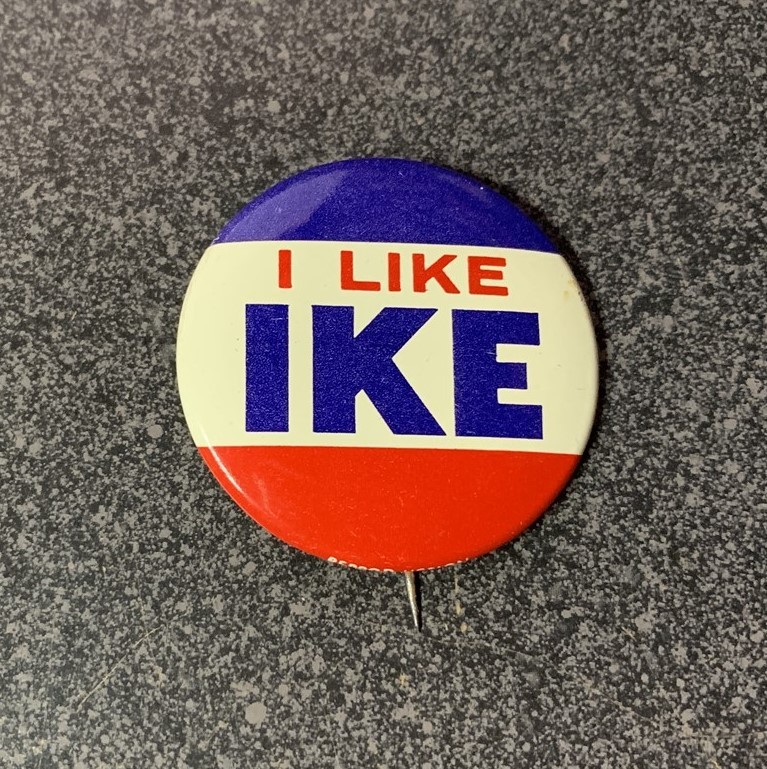 DWIGHT D. EISENHOWER ‘I Like Ike’ 1 3/8″ political campaign button / pin