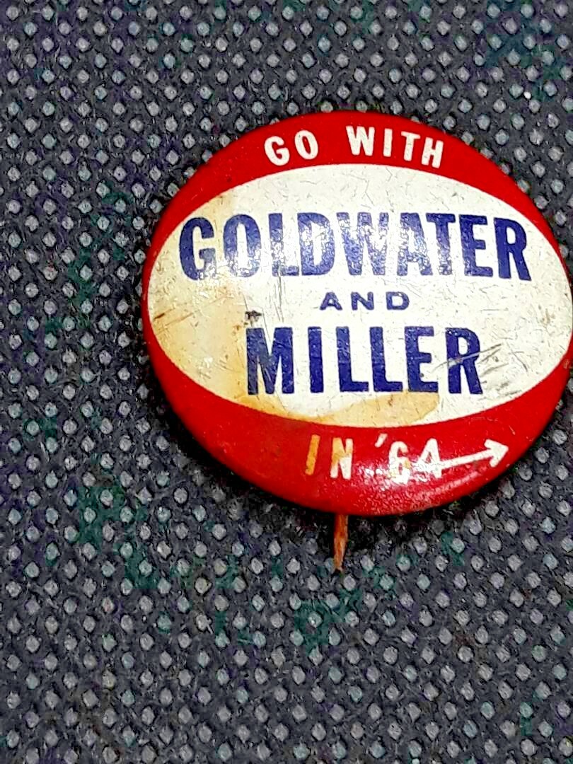 Vintage 1964 Campaign Button, Go With Goldwater and Miller in ’64 ~ Ships FREE