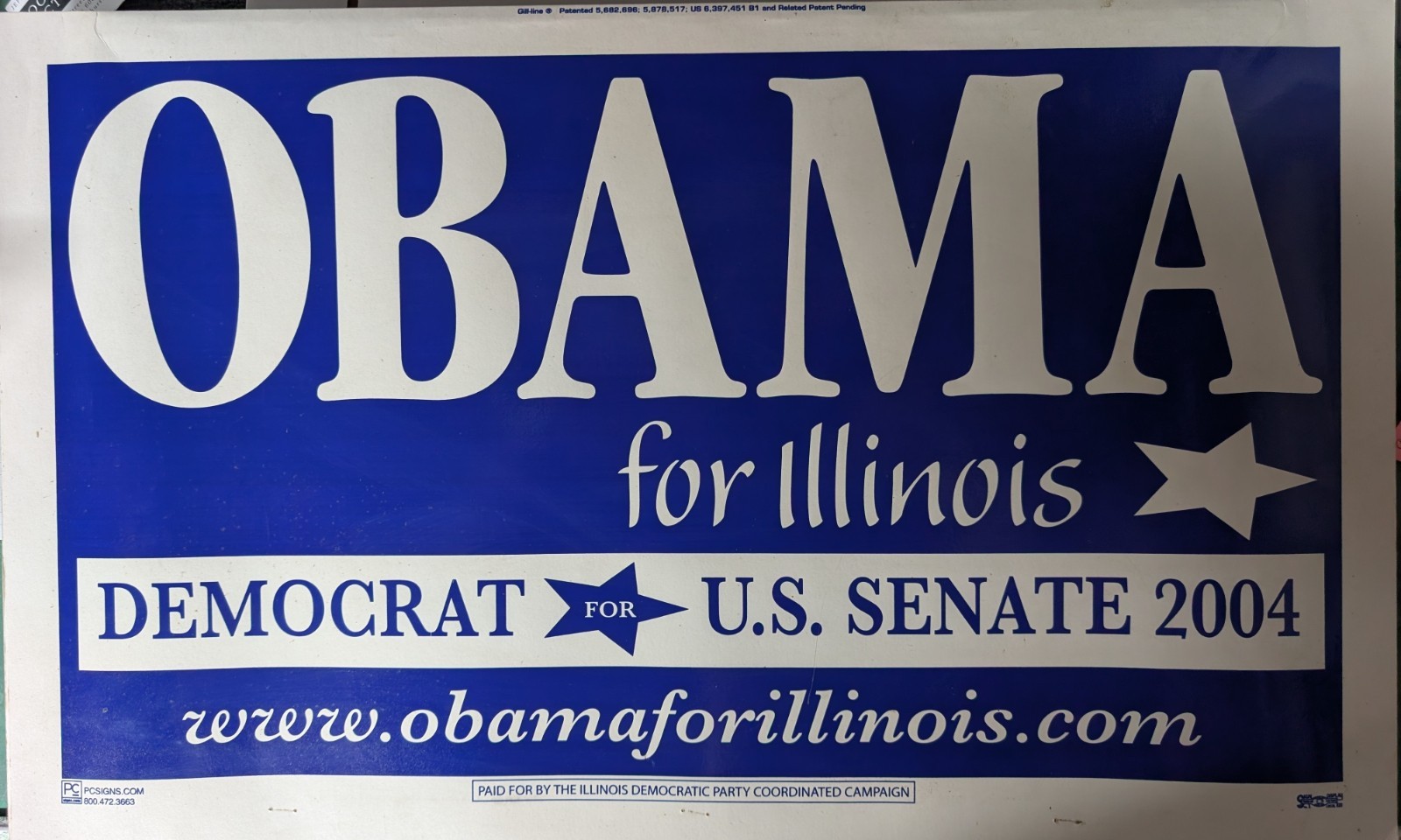 2004 Barack Obama for Illinois U.S. Senate Campaign Yard Sign