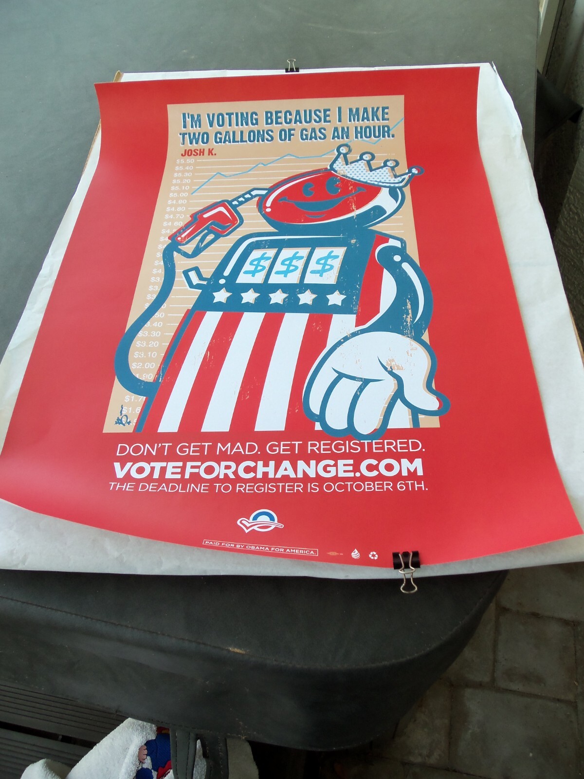 Obama 2008 Political Campaign Red Poster! I MAKE TWO GALLONS OF GAS AN HOUR!