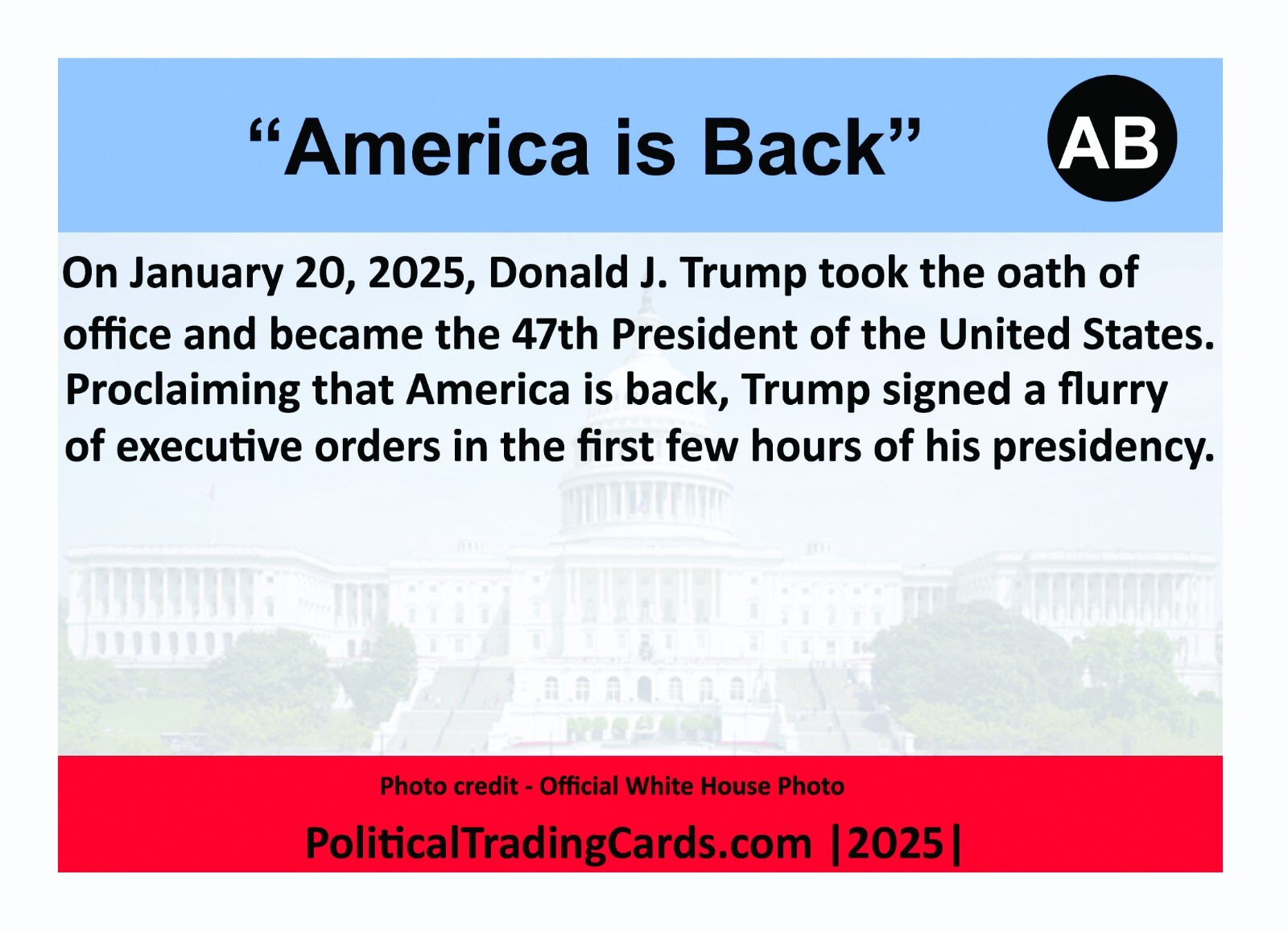 2025 President Donald Trump Inauguration Trading Card – America is Back
