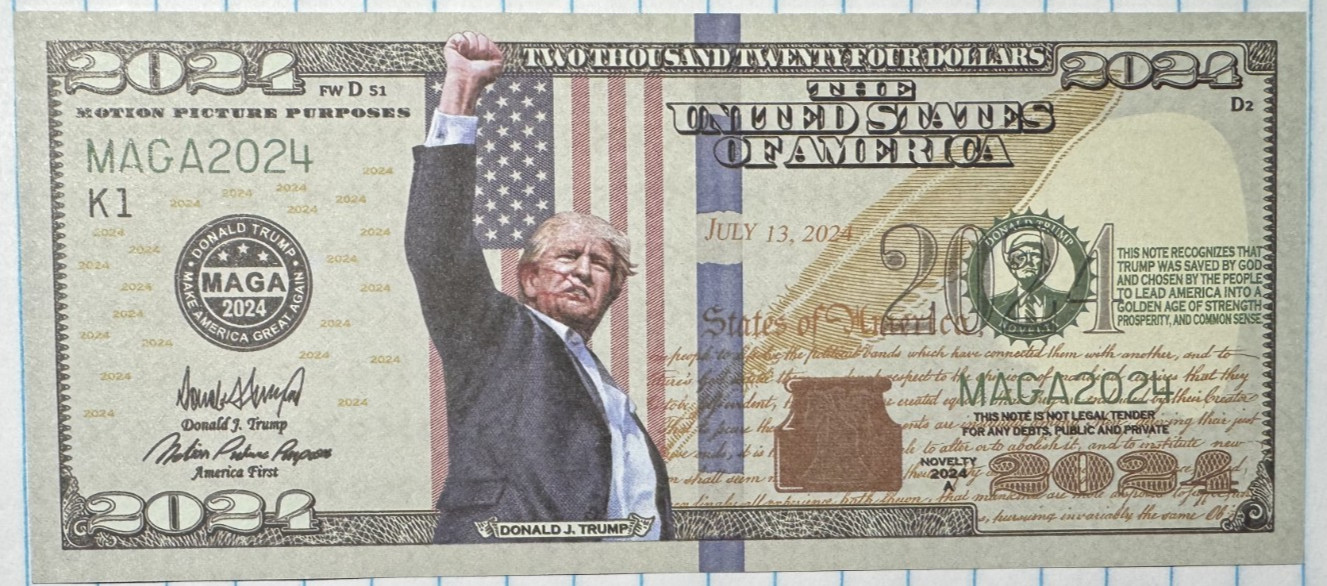 2024 Dollar Donald Trump MAGA Novelty Bill Butler PA ASSASSINATION FIGHT PHOTO