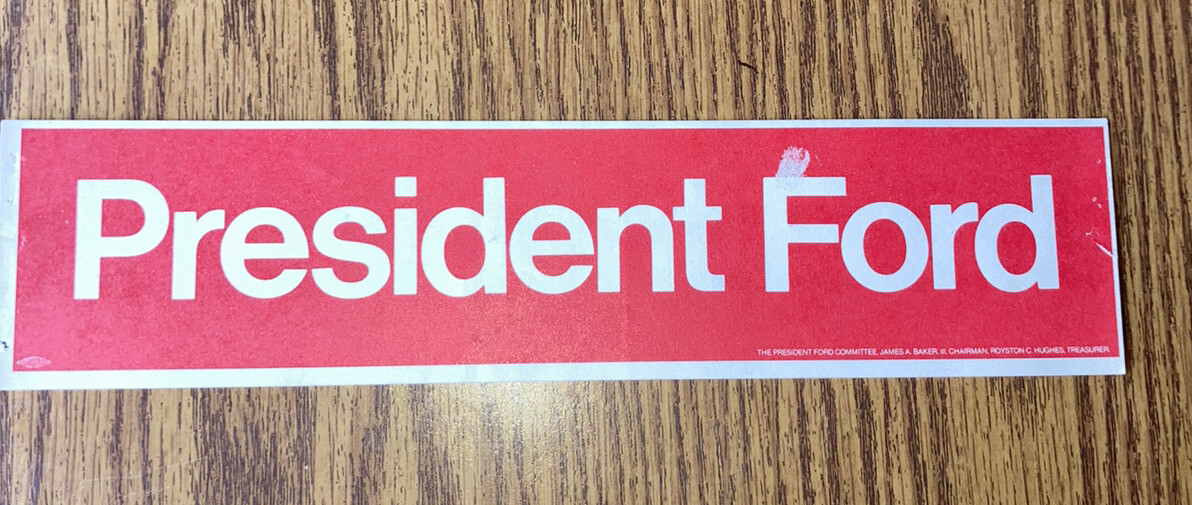 Vintage Unused President Ford Bumper Sticker
