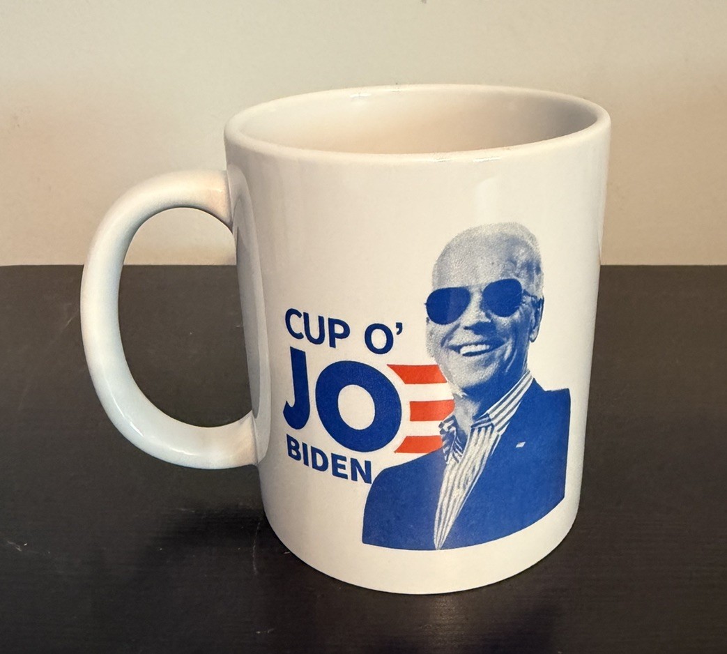 Joe Biden 2020 Cup O Joe Coffee Mug Collectibile Made USA