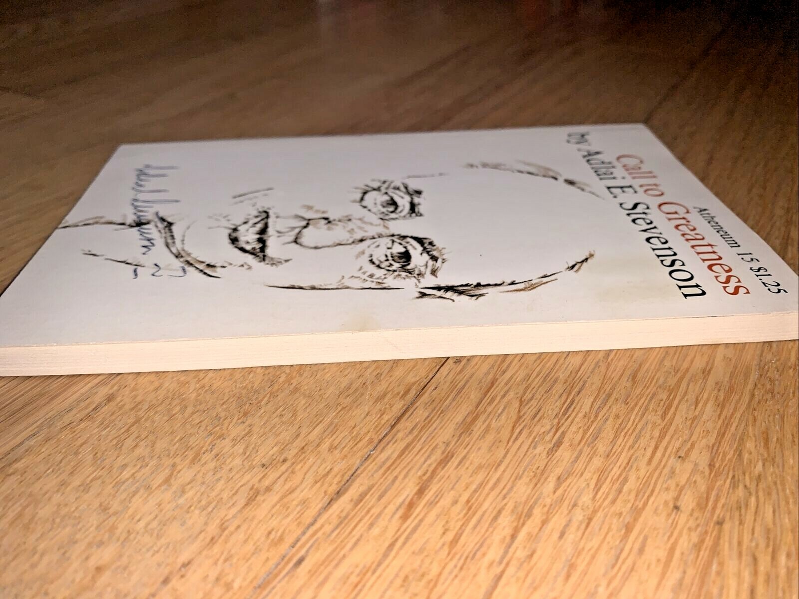 1966 CALL TO GREATNESS by ADLAI STEVENSON signed by Mr. Stevenson on Cover