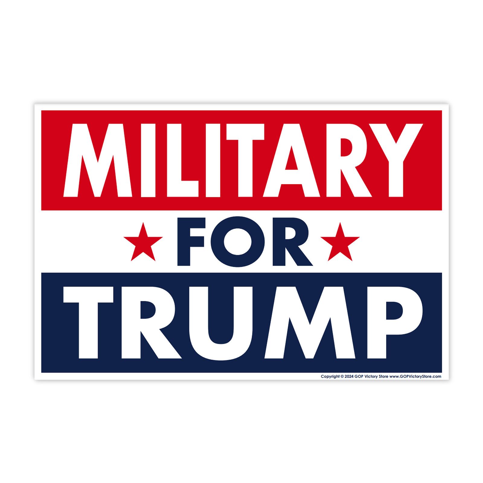 Donald Trump 2024 Yard Sign, Military For Trump, 18″ x 12″, Free Metal H-Stake