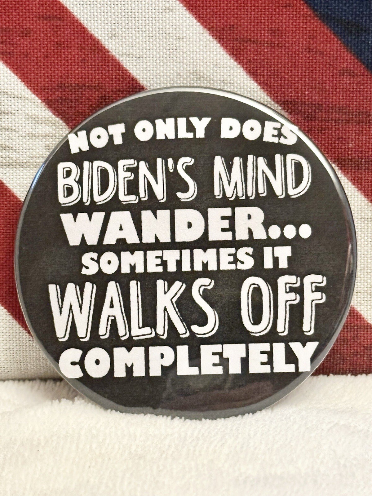 Donald Trump 2024 Anti-Biden “Satire” Political Campaign Pin-Back Button – 3″👀