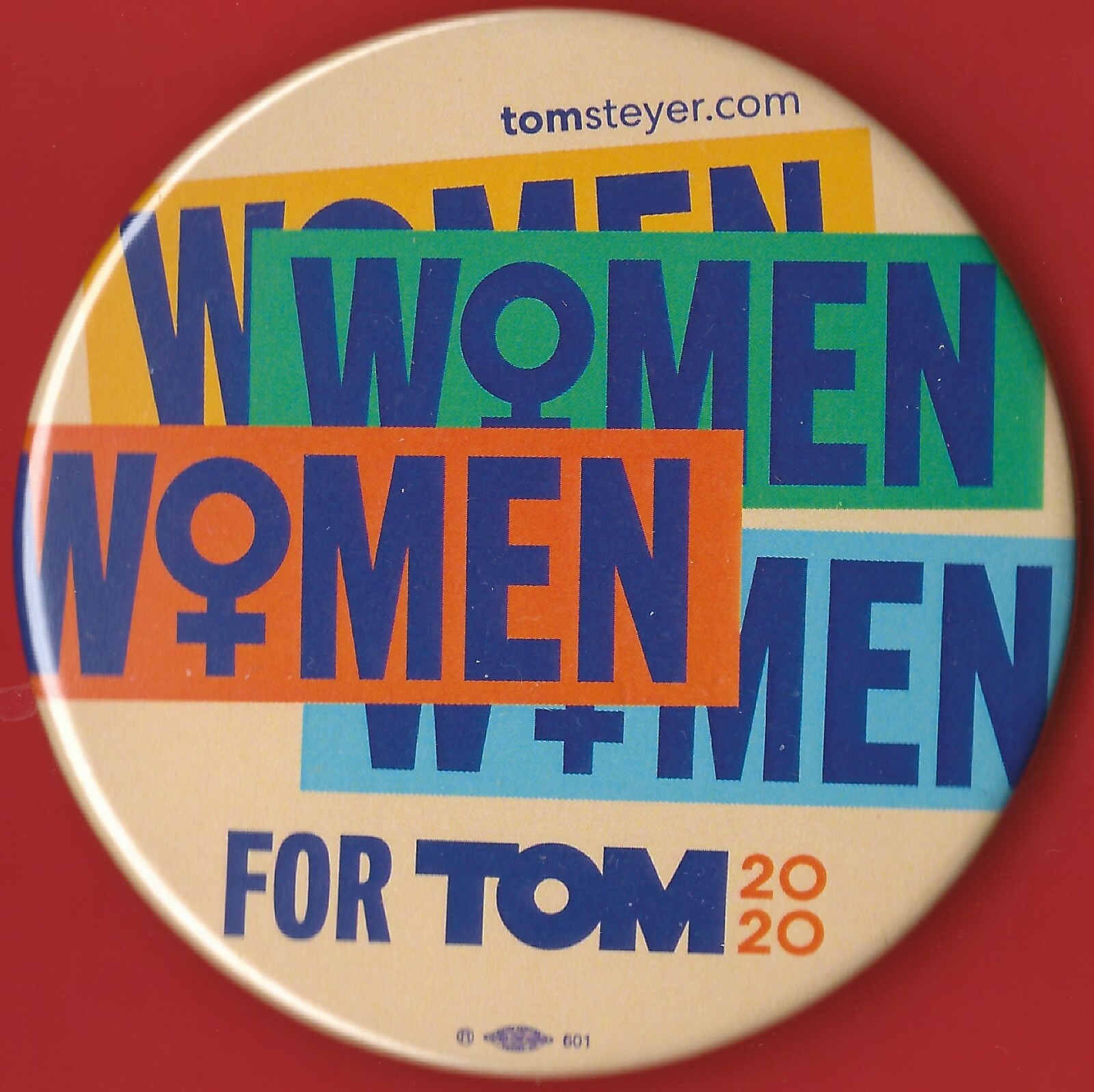 2020 Tom Steyer 3″ / OFFICIAL “Women for TOM – Type II” Campaign Button(Pin08)