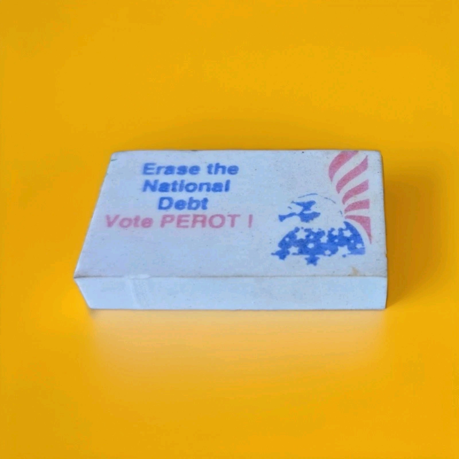 Extremely RARE! The National Debt Vote PEROT ! Eraser