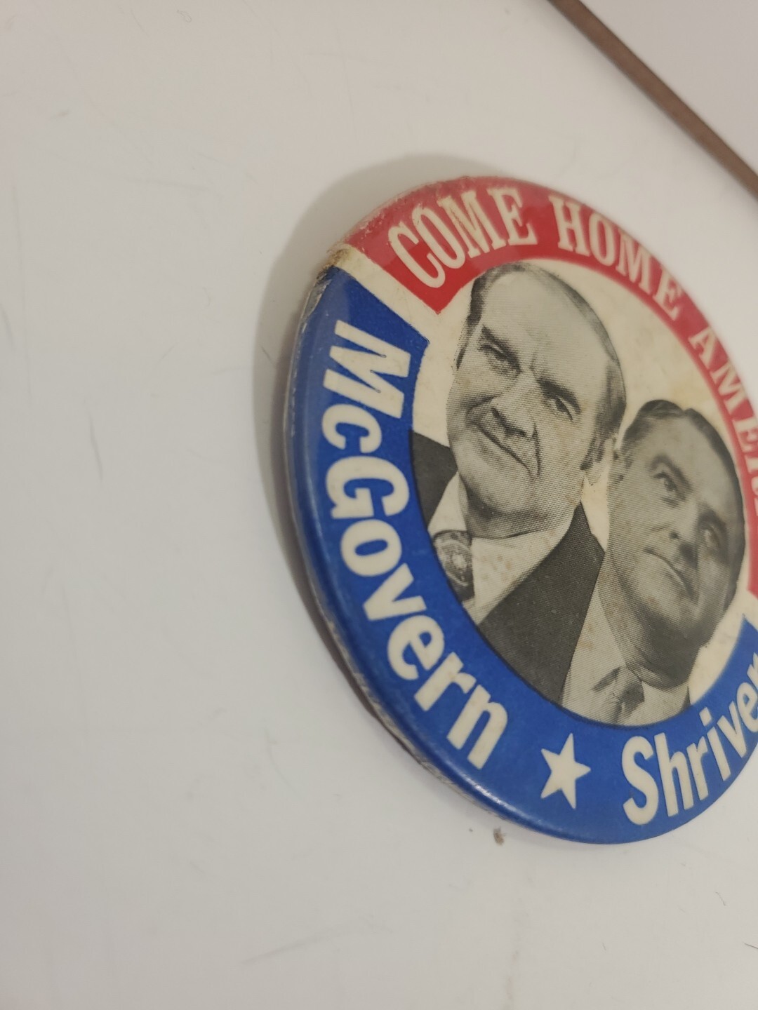 Vintage McGovern Shriver Come Home America Campaign Pin Button Political 3.5in