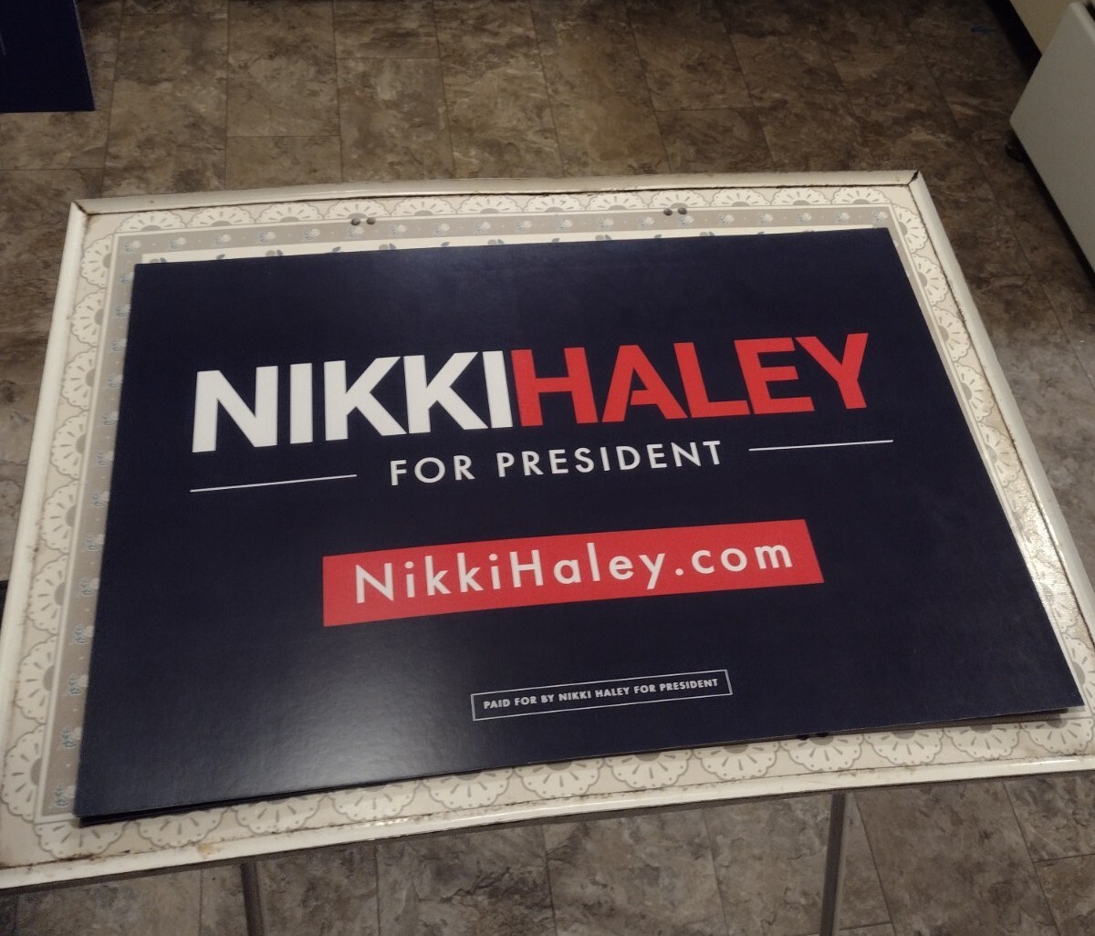 Nikki Haley 2024 Presidential Candidate Official Campaign Placard/Rally Sign