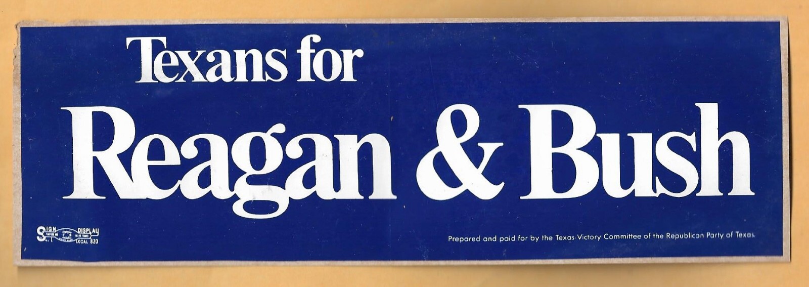 Texans for Ronald Reagan & George Bush for President 1980 8 1/2 Bumper Sticker