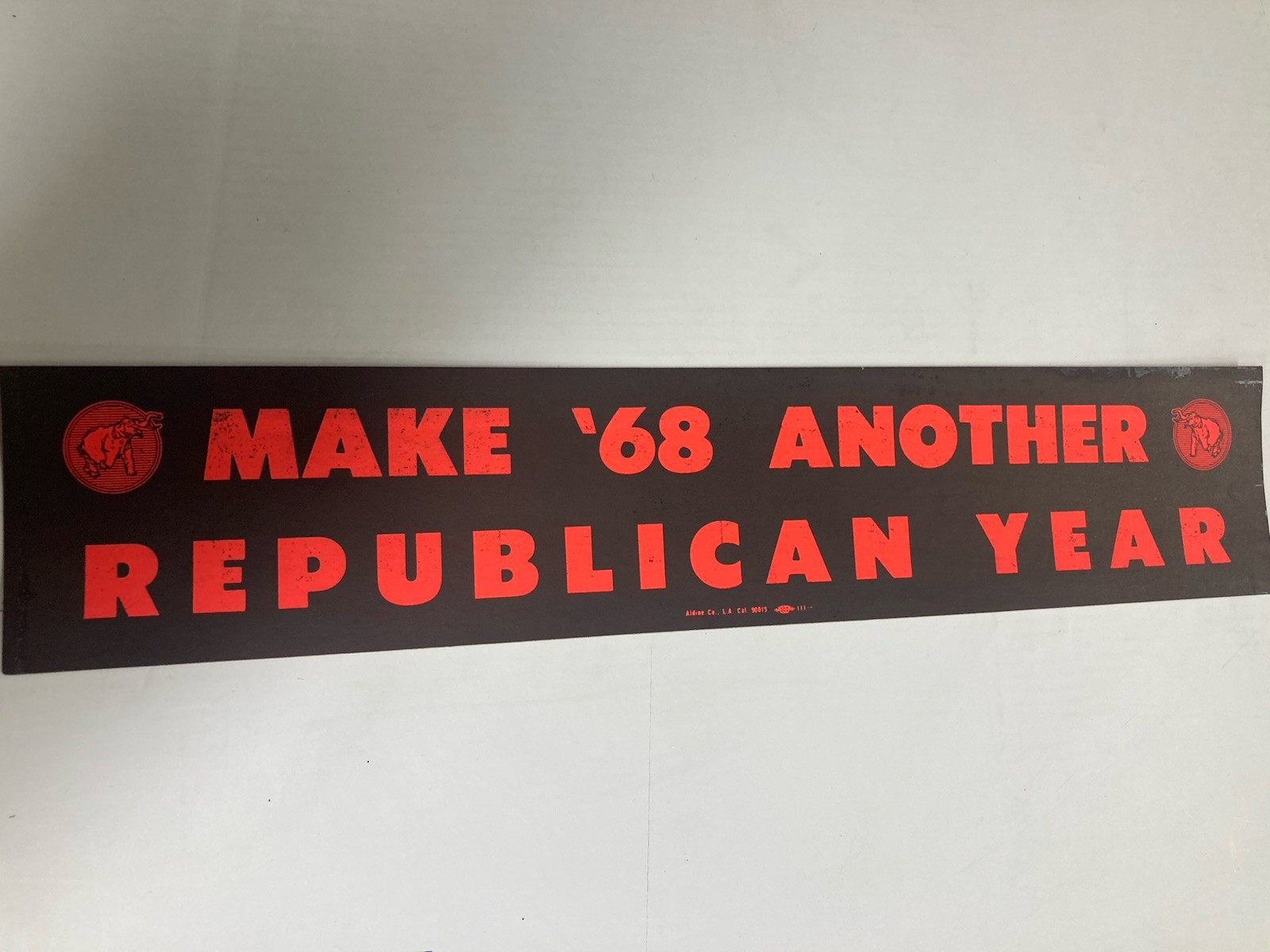 VTG ’60’S Bumper Sticker MAKE ’68 ANOTHER REPBULICAN YEAR