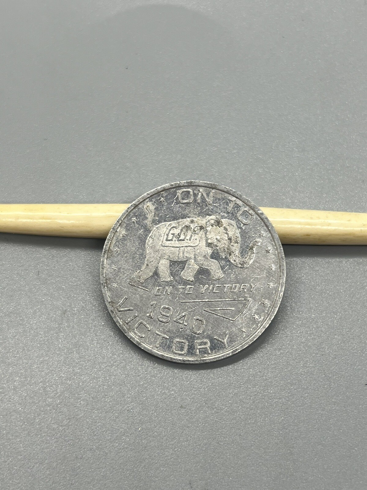 Windell Willkie Era Political Token GOP On To Victory 1940 Callahan For State