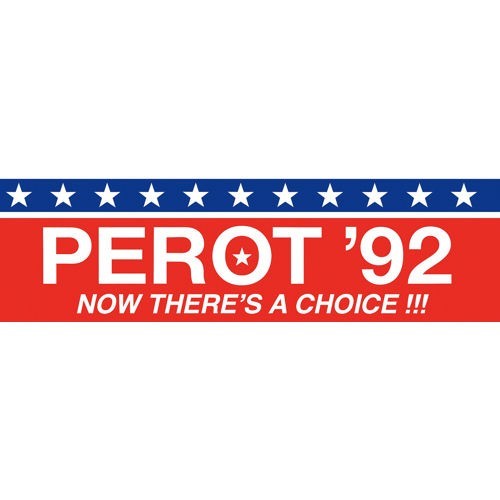 Ross Perot 1992 presidential For President Replica Campaign Bumper Sticker