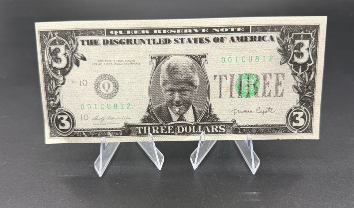 Disgruntled States of America President Bill Clinton Novelty $3 Dollar Bill