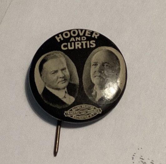 Herbert Hoover and Curtis Presidential Campaign Jugate Button 7/8” HOO-7