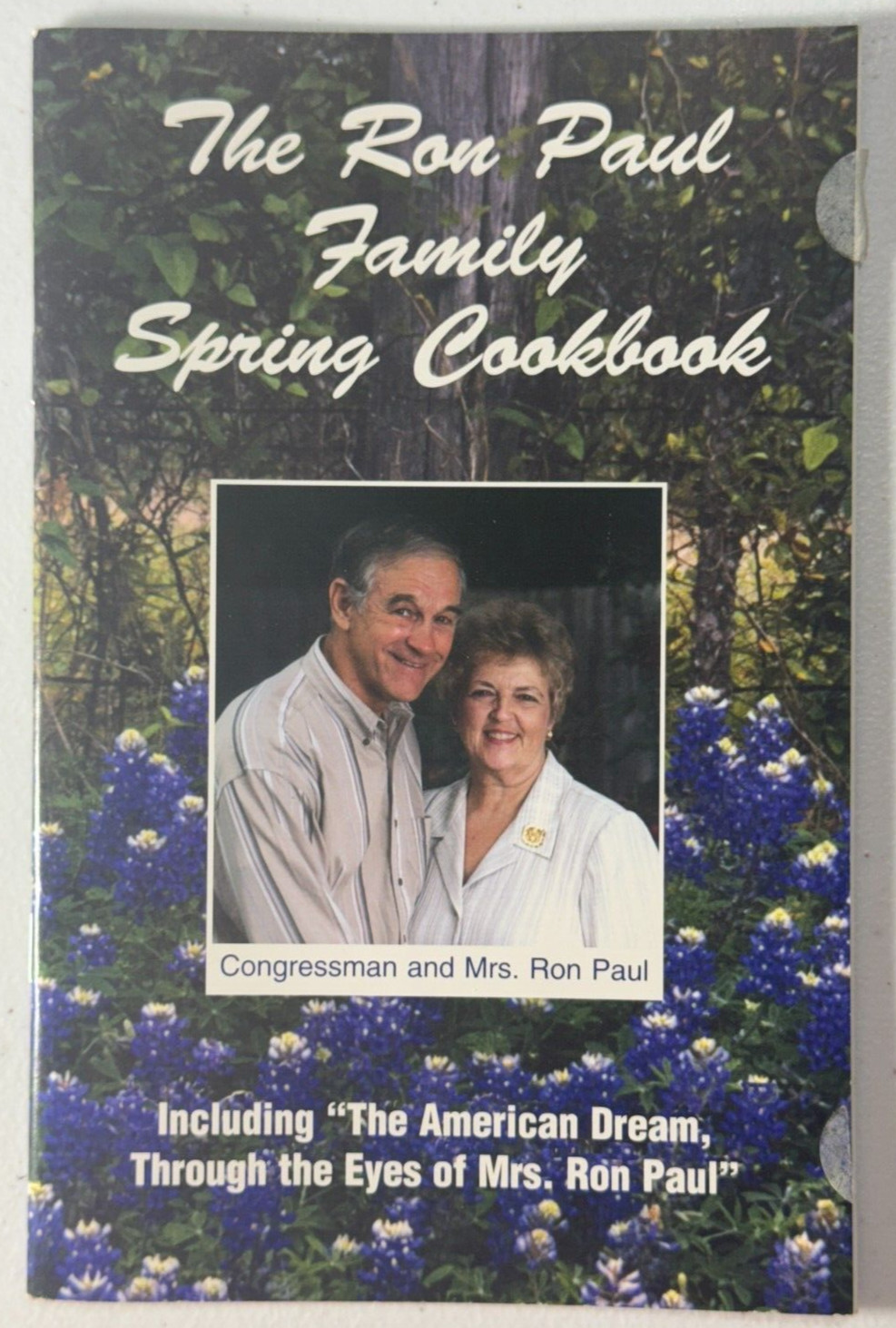 The Ron Paul Family Spring Cookbook 2002