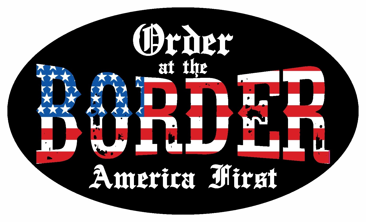 TRUMP ORDER AT THE BORDER IMMIGRATION LAW ORDER 2020 DECAL BUMPER STICKER MAGA