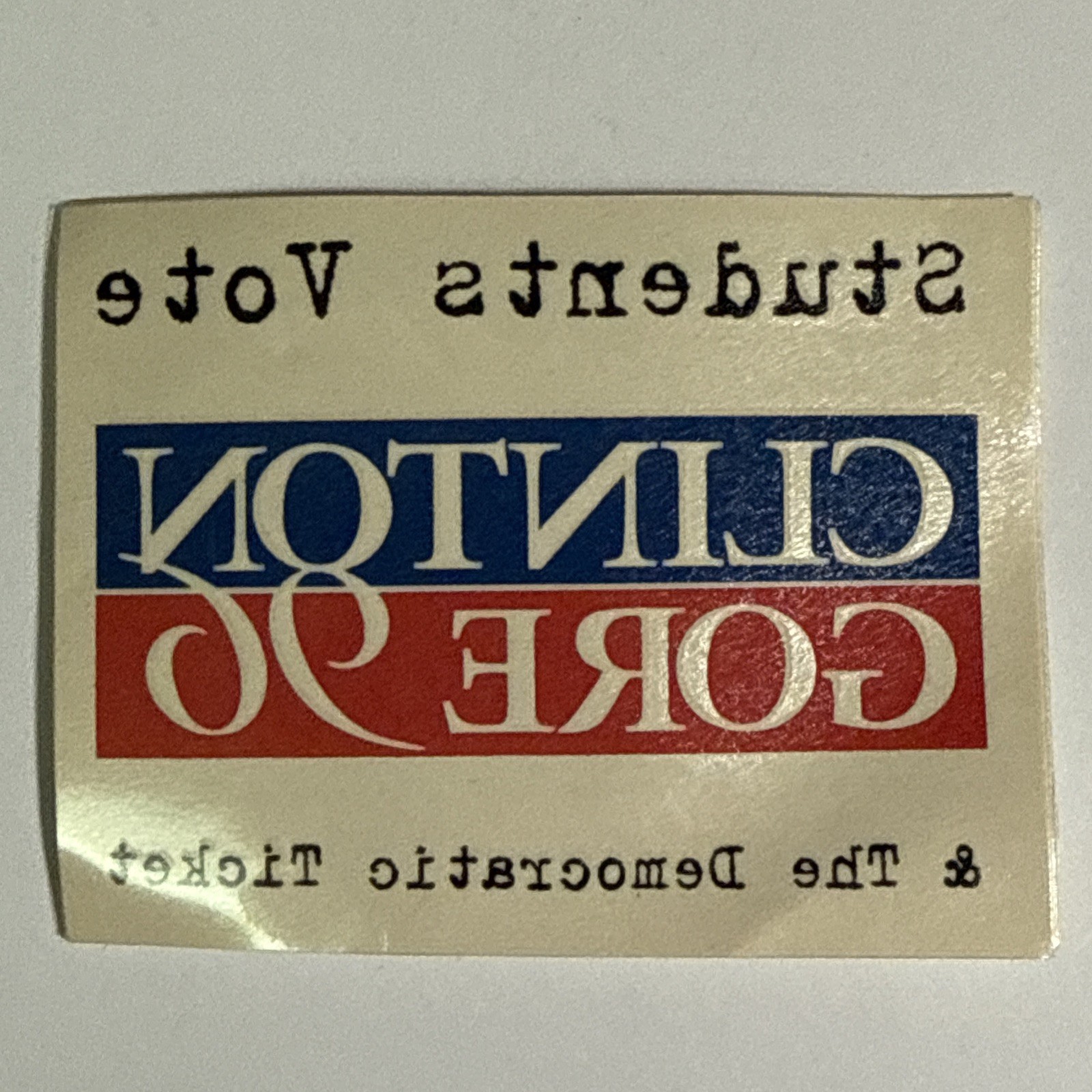 Vintage 1996 Clinton Gore Temporary Tattoo / Students Vote Clinton Gore