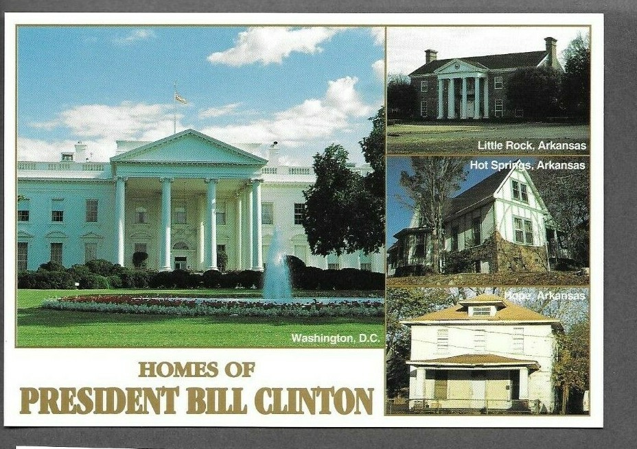 Bill Clinton – Postcard – 1993 The houses -Arkansas – D.C.