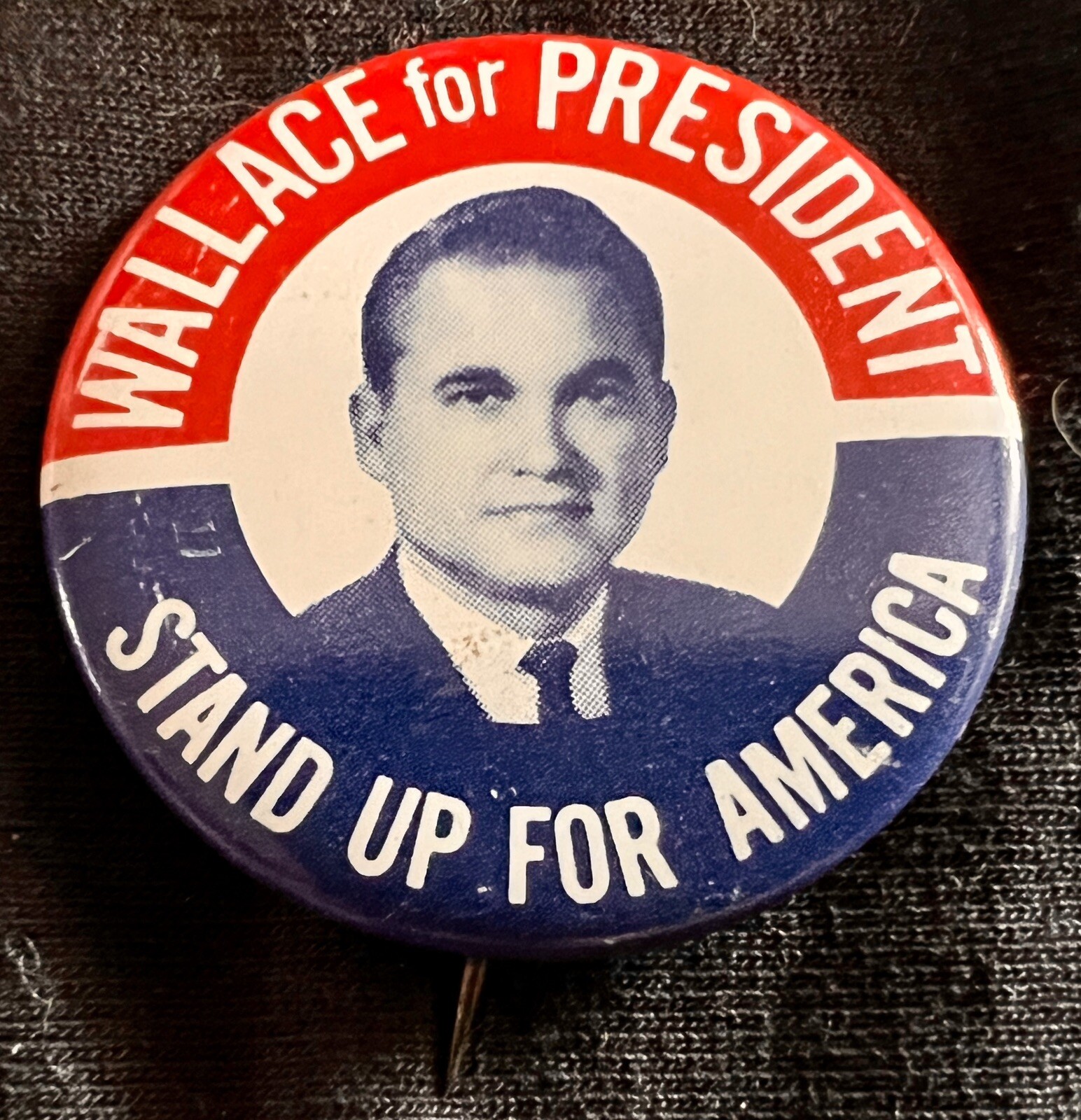 1968 George Wallace Presidential Campaign Pinback Button Stand Up For America