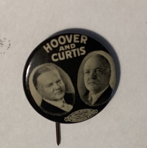 Herbert Hoover and Curtis Presidential Campaign Jugate Button 7/8” HOO-7