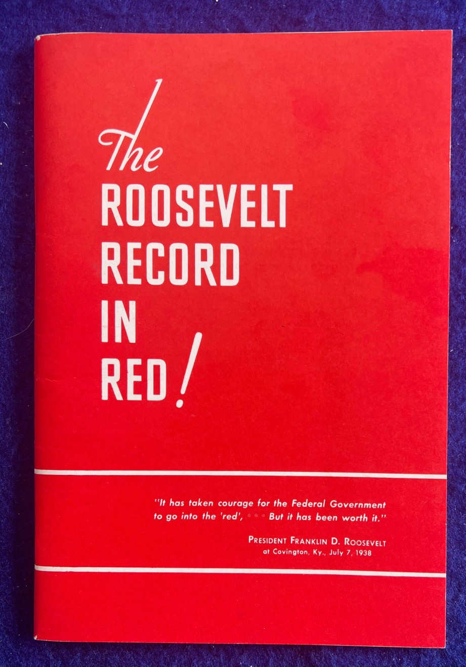 Original 1940 Anti FDR Roosevelt in Red Wendell Willkie Book Supreme Court