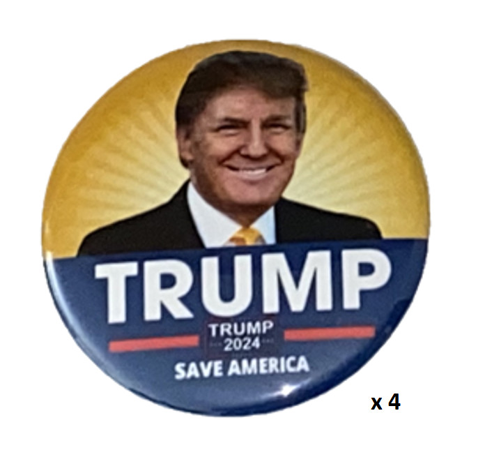 Donald Trump 2024 – 4-pack of buttons – Only $9.99 – Trump 2024 Save America
